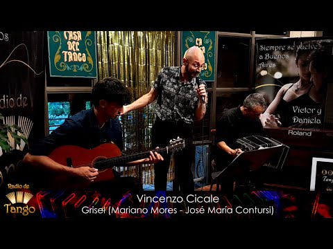 Vincenzo Cicale - Grisel (Mariano Mores - José María Contursi)