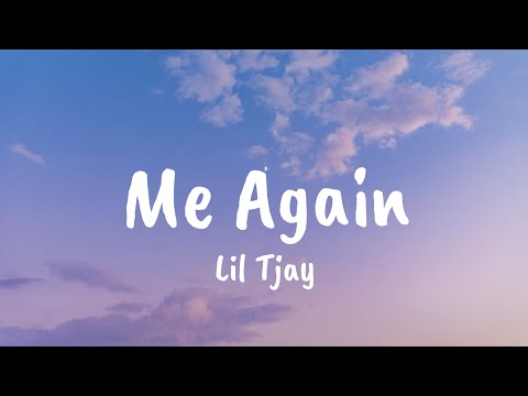 Lil Tjay - Me Again (Lyrics)