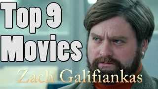 preview picture of video 'Top 9 Zach Galifianakis Movies'