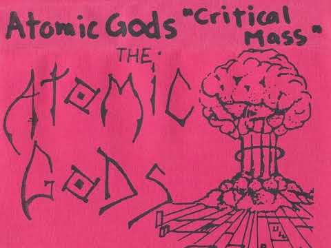 Atomic Gods - Critical Mass