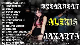 Download lagu DJ BREAKBEAT 4PLAY 2018 (( ALEXIS JAKARTA )) - HeNz CheN mp3