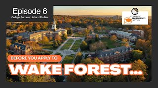 College Admissions Profiles, Cost, Location, Major, Career Explained: Wake Forest