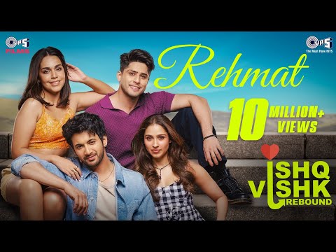 Rehmat|Ishq Vishk Rebound|Rohit,Pashmina,Jibraan,Naila|@jubinnautiyal,Rochak,Gurpreet,Gautam,Aditya