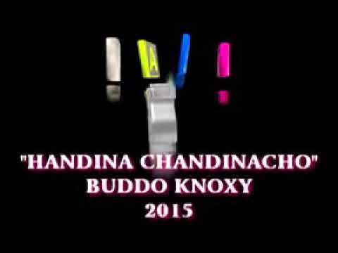 Buddo Knoxxy  Handina chandinacho 2015