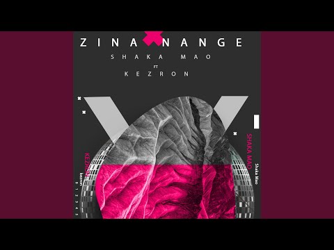 Zina Nange Chapter 2 (feat. Kezron)