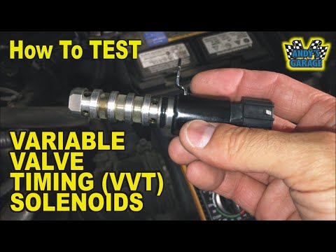 How To Test A Variable Valve Timing (VVT) Solenoid (Andy’s Garage: Episode - 262)