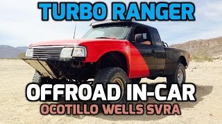 preview picture of video 'Turbo Ford Ranger - Offroad HD In Car Footage - Ocotillo Wells SVRA'