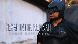 Download lagu Ello - Pergi Untuk Kembali | Danar Superhero Cover mp3