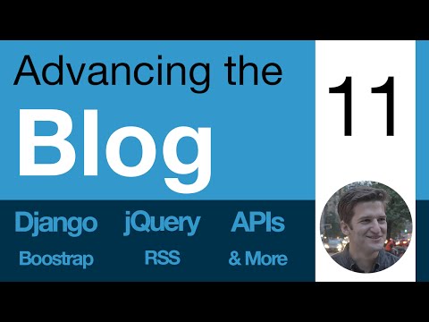 Advancing the Blog: 11 - Django Generic Foreign Keys Part 1