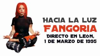 Fangoria - Hacia la luz (Directo León, 1 Marzo 1995)