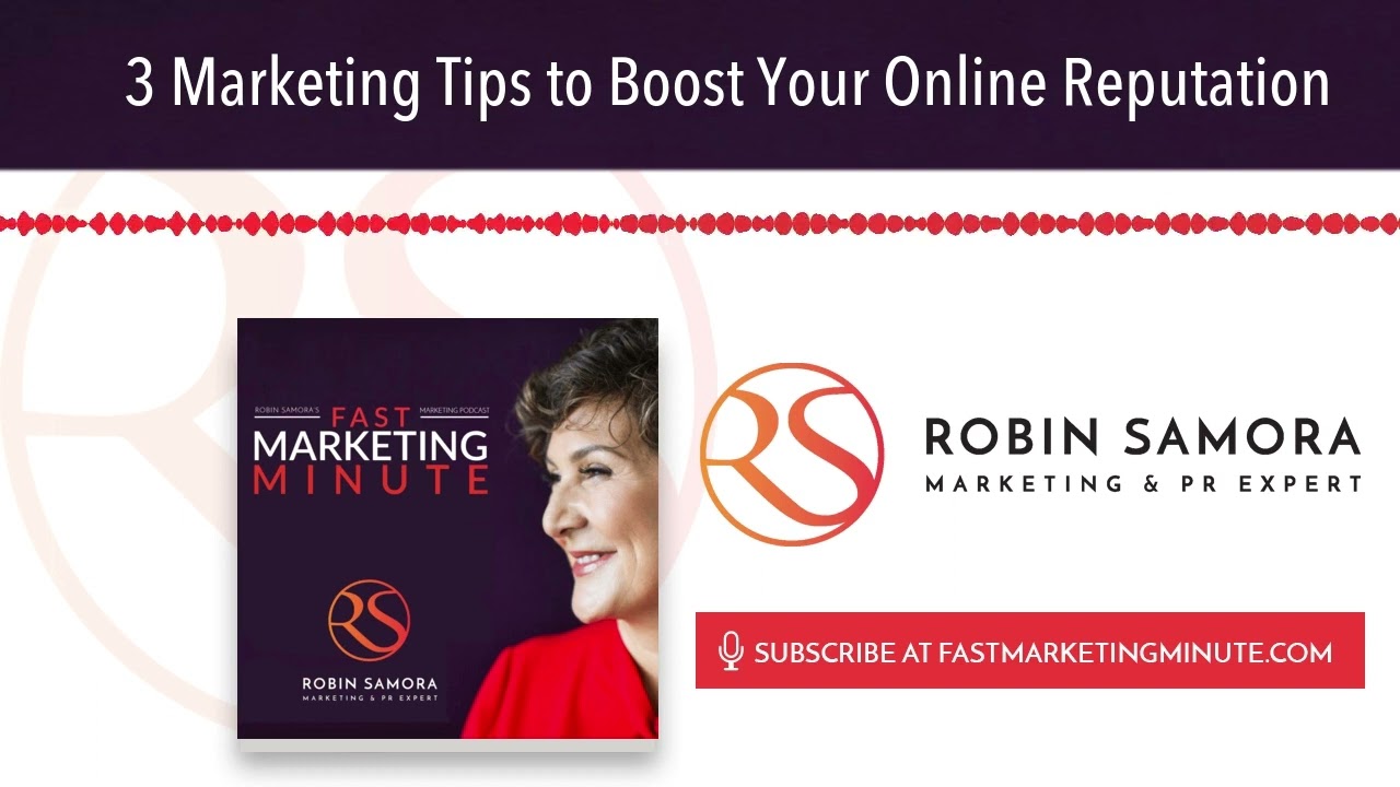 3 Marketing Tips to Boost Your Online Reputation