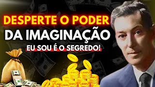 🔴NEVILLE GODDARD | DESCUBRA COMO A SUA IMAGINAÇÃO PODE CRIAR A SUA REALIDADE | LEI DA ATRAÇÃO