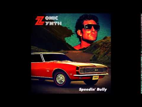 Prof. Zonic Zynth - Speedin' Bully (preview)