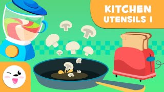 Kitchen Utensils - Episode 1 - Vocabulary for Kids