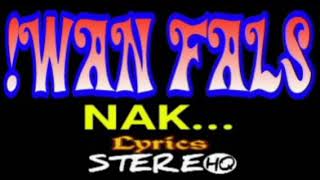 IWAN FALS ~ Nak 2 ~ Lirik ~ HQ || ORANG INDONESIA OFFICIAL