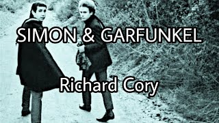SIMON &amp; GARFUNKEL - Richard Cory (Lyric Video)