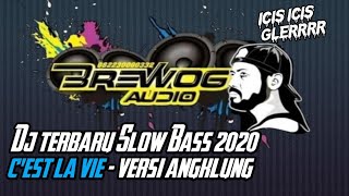 Download lagu DJ BREWOG AUDIO TERBARU || C'EST LA VIE VERSI ANGKLUNG FULL BASS mp3