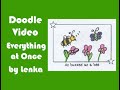 Doodle Video Everything At Once By Lenka