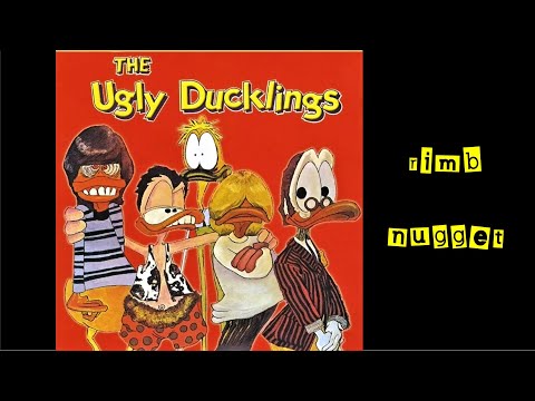 THE UGLY DUCKLINGS - 