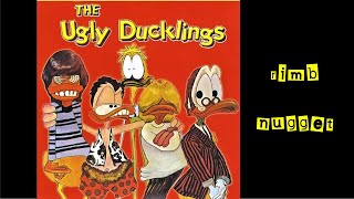 THE UGLY DUCKLINGS - 