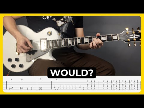 Would? - Alice In Chains | Tabs | Guitar Lesson | Cover | Tutorial | Solo | All Guitar Parts