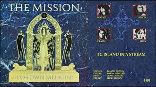 THE MISSION - Island In A Stream