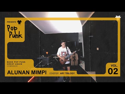 Nyoman Paul - Alunan Mimpi Cover Pop Punk By Ary Trilogy