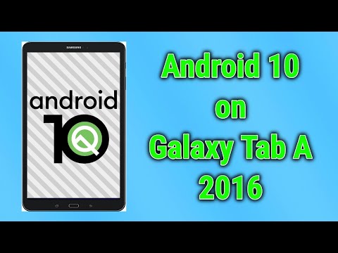 Update Galaxy Tab A 2016 10.1 to #Android10