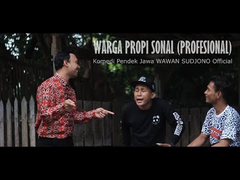 warga-propisonal-profesional-komedi-pendek-jawa-wawan-sudjono-official