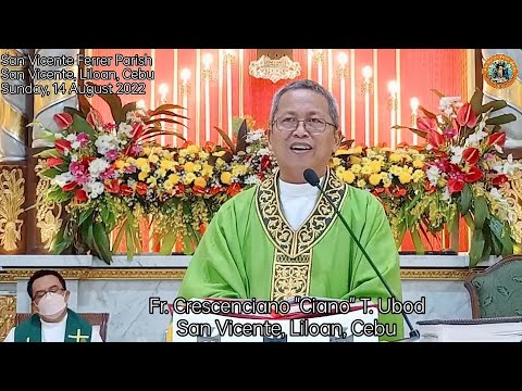 "Asa ang tinuod nga kalinaw?" 8/14/2022 Misa ni Fr. Ciano sa SVFP.