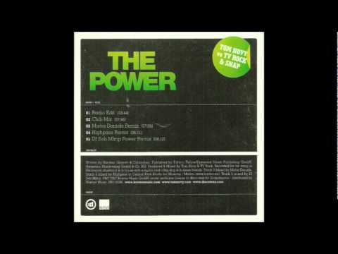 Tom Novy Feat. Tv Rock & Snap - The Power (Highpass Remix)