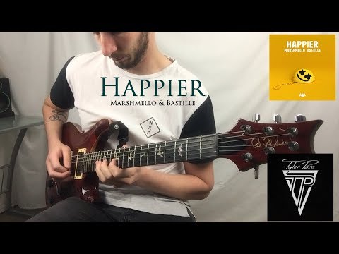 Happier - Marshmello Ft. Bastille - Tyler Pace (Guitar Cover