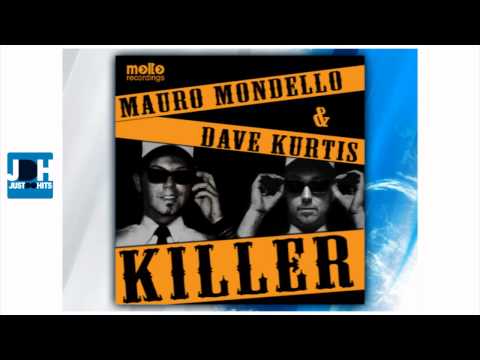 Mauro Mondello & Dave Kurtis - Killer (Pink Fluid Remix)