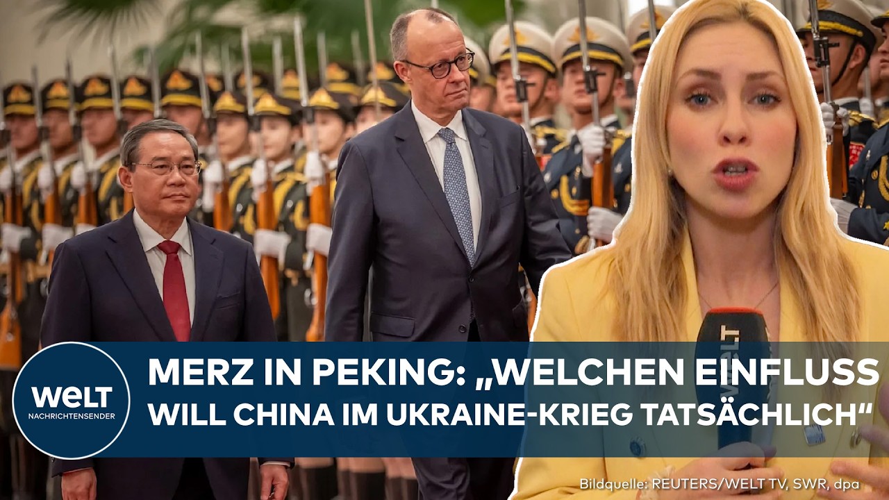 CHINA-BESUCH: Rettet Merz die deutsche Wirtschaft? Kanzler wird Ukraine-Krieg auf den Tisch bringen!