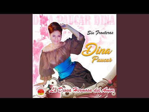 El Rey De Las Mujeres - Dina Paucar