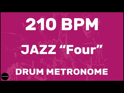Jazz "Four" | Drum Metronome Loop | 210 BPM