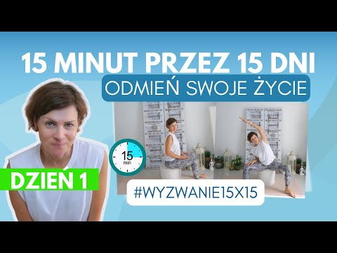 Dzień 1 Wyzwania Fitness 15x15 - Twój Start w Aktywność | 15 Minut Codziennego Ruchu