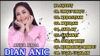 Download lagu UNYU UNYU DIAN ANIC FULL ALBUM || ANICA NADA || KEPASTIAN mp3 Download lagu UNYU UNYU DIAN ANIC FULL ALBUM || ANICA NADA || KEPASTIAN mp3