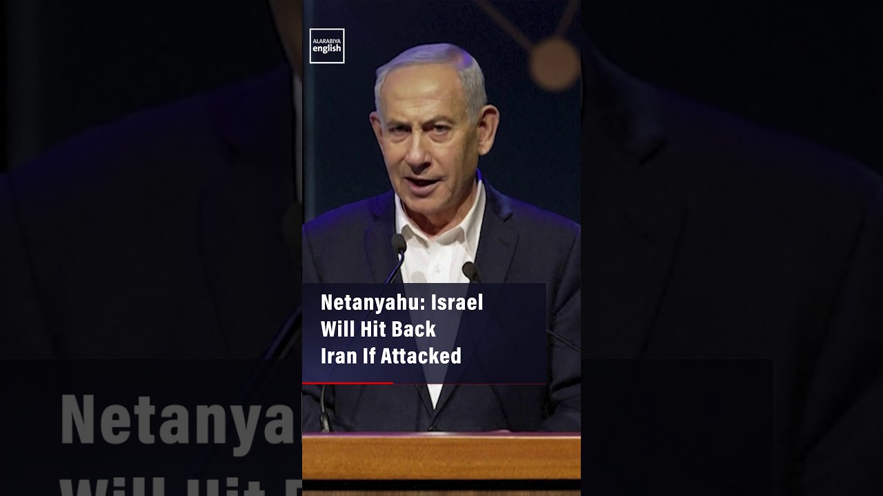 Video | Netanyahu: Israel Will Hit Back Iran If Attacked