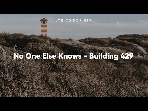 No One Else Knows