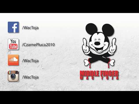 WAC TOJA - MiDDLE FiNGER 2015 FULL ALBUM