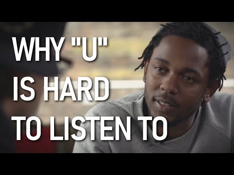 Why Kendrick Lamar's "u" is Heartbreaking
