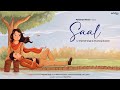 Saal - Ishpreet Singh | Khushraj Hussain | New Punjabi Song 2022 | Pehchan Music Original