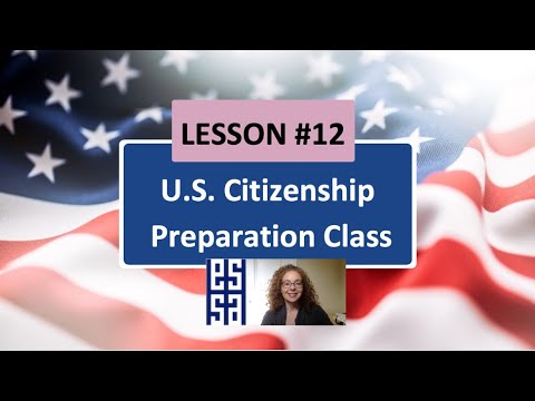 100 CIVICS QS. (2008 VERSION) - Lesson 12 U.S Citizenship Preparation Class