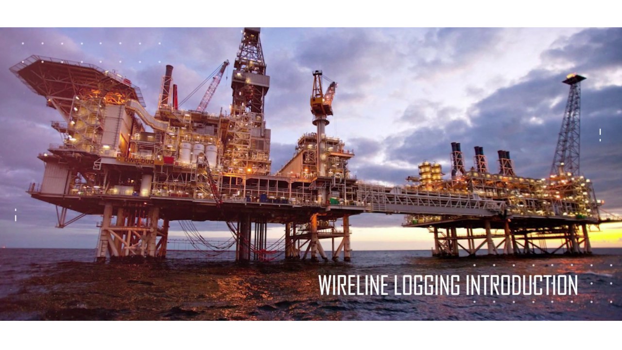Upstream: Wireline Logging Introduction Course