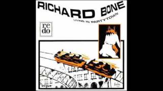 Richard Bone - Living In Party Town - 1984