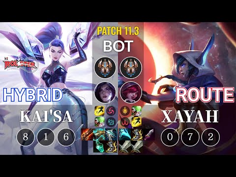KT HyBriD Kai'Sa vs Route Xayah Bot - KR Patch 11.3