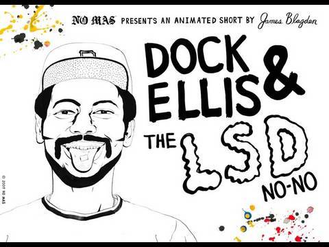 No Mas Presents: Dock Ellis & The LSD No-No by James Blagden