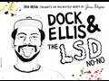 No Mas Presents: Dock Ellis & The LSD No-No by ...