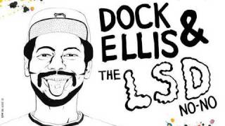 No Mas Presents: Dock Ellis &amp; The LSD No-No by James Blagden